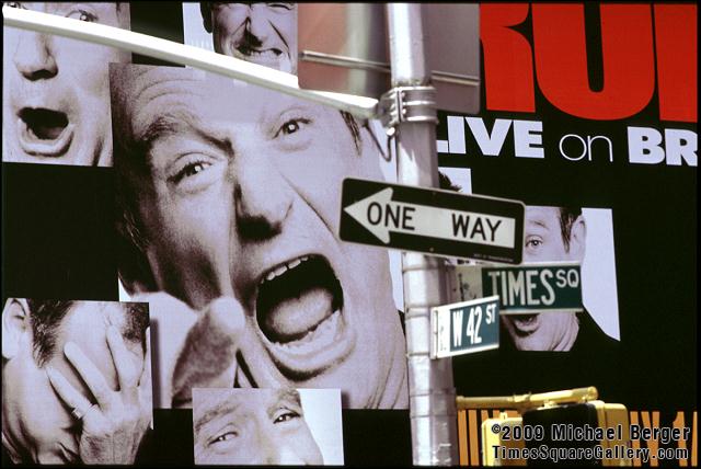 Billboard featuring Robin Williams, Broadway and W. 42nd St. Times Square. 2002.